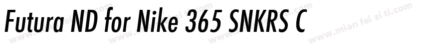 Futura ND for Nike 365 SNKRS Cn XBd字体转换